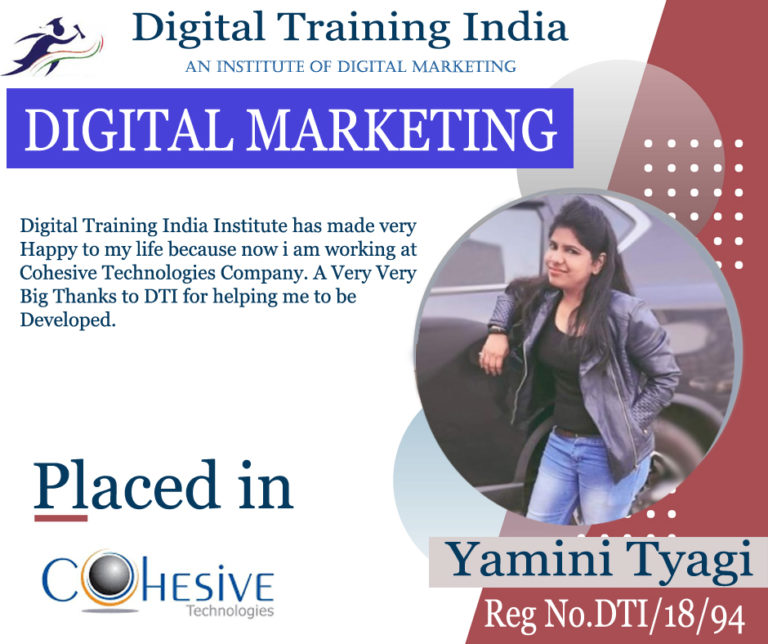 DTI Placed Student Yamini Tyagi
